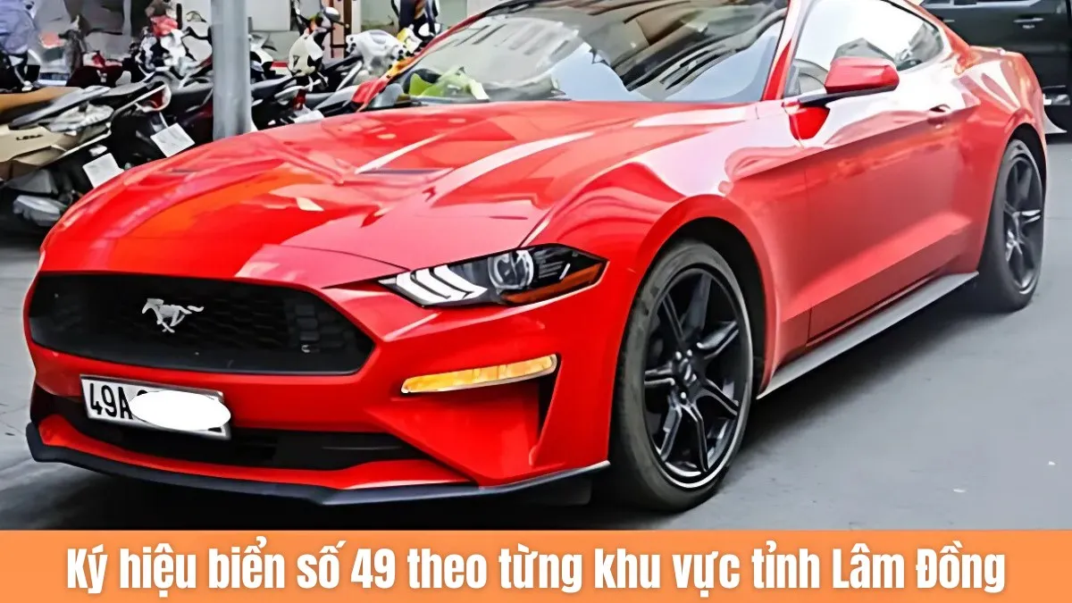 Ký hiệu biển số xe 49 theo từng khu vực tại Lâm Đồng