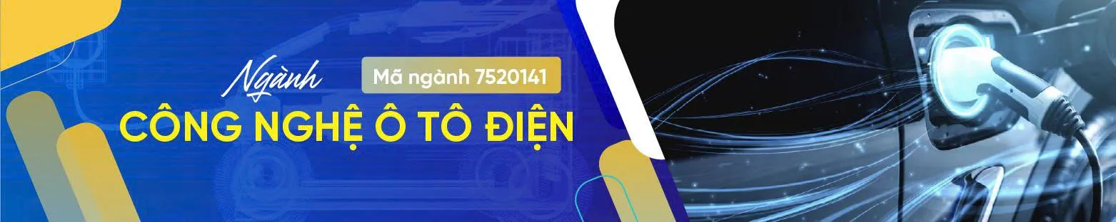 Top 5 trường đại học uy tín đào tạo ngành Công nghệ ô tô điện tại Việt Nam