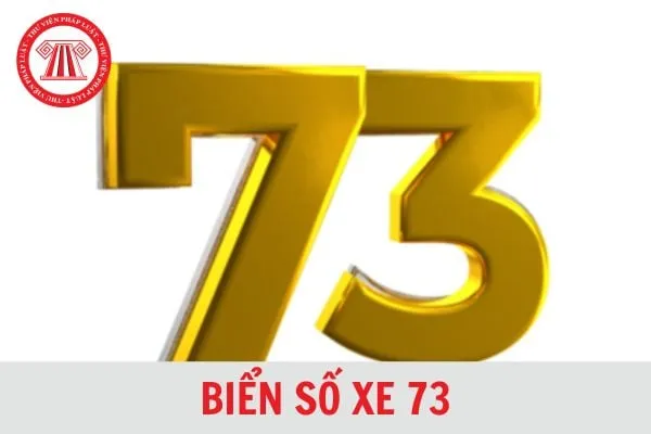 Biển Số 73 Của Tỉnh Nào? Chi Tiết Biển Số Xe Quảng Bình 2024