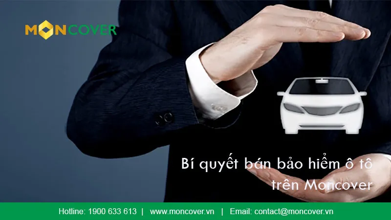 Chiến lược tiếp cận và tư vấn bán bảo hiểm ô tô chuyên nghiệp