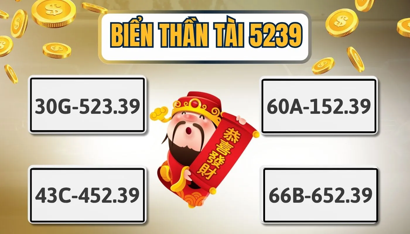 Biển số 5239 kết hợp tài lộc và may mắn mang ý nghĩa phát triển lâu dài