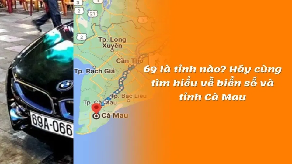 Các bước đăng ký ô tô ở Cà Mau: chuẩn bị giấy tờ, bấm biển, đăng kiểm