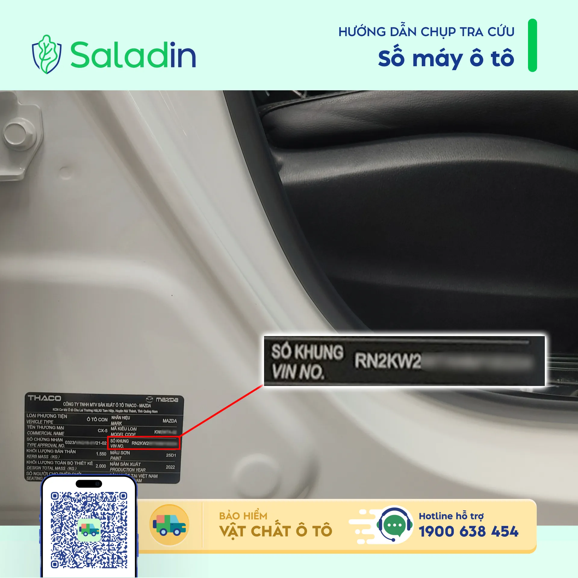 Số khung xe nằm tại vị trí góc bên trái dưới khung cửa trước