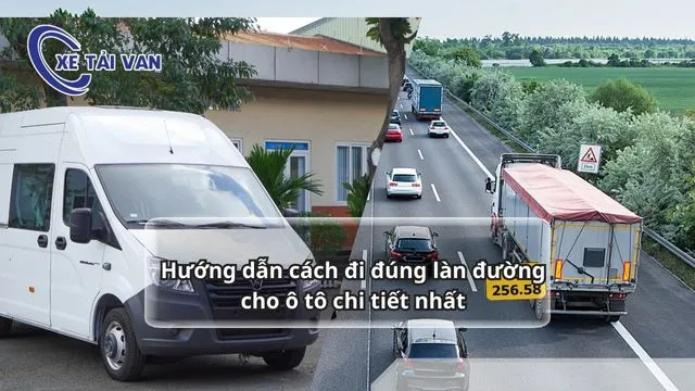 Hướng dẫn cách đi đúng làn đường cho ô tô chi tiết nhất
