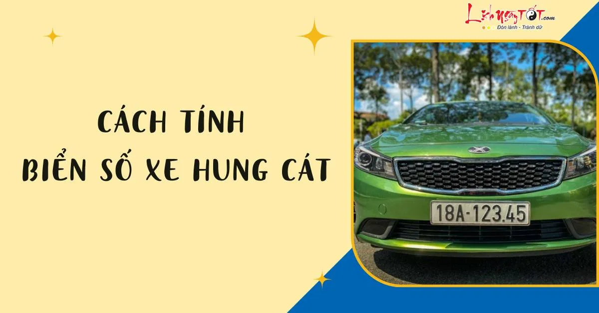 cach tinh bien so xe hung cat