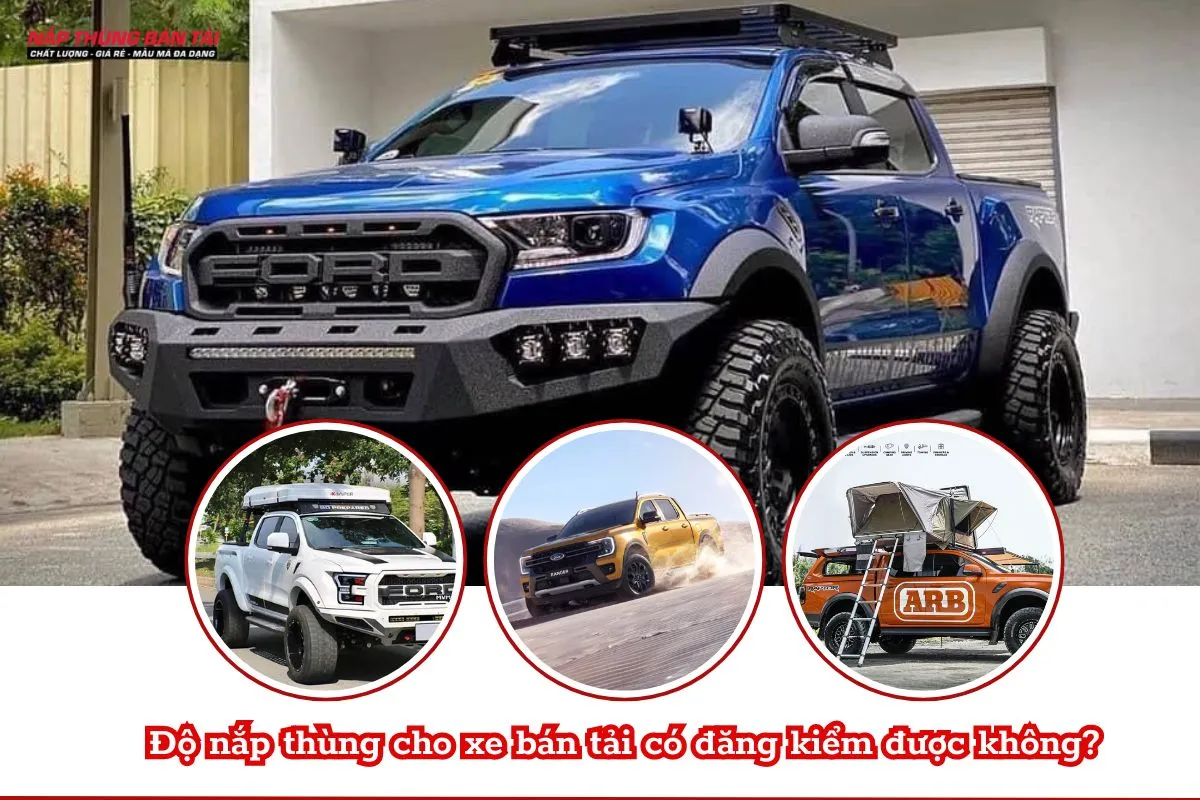 Quy định về đăng kiểm xe bán tải có nắp thùng hợp lệ