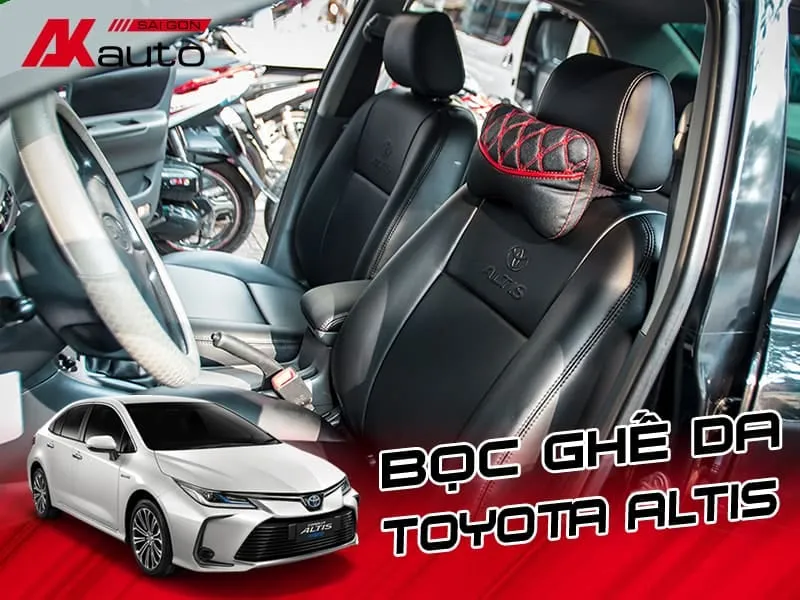 bọc ghế da ô tô Toyota Corolla Altis nội thất đẹp sang trọng