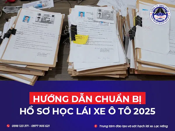 Hồ sơ học lái xe ô tô 2025