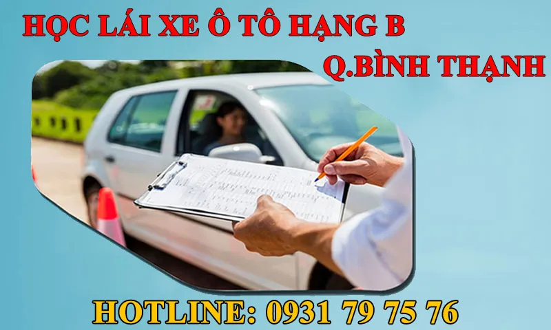 học lái xe ô tô hạng b tại bình thạnh trọn gói uy tín