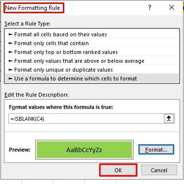 Hoàn tất thiết lập quy tắc Conditional Formatting bằng hàm ISBLANK để tô màu ô trống