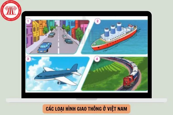 Các loại hình giao thông vận tải tại Việt Nam
