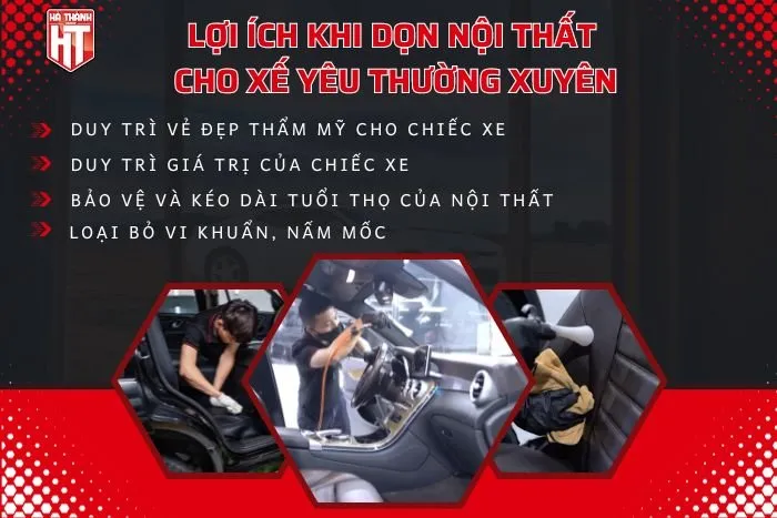 Lợi ích của việc vệ sinh nội thất ô tô thường xuyên