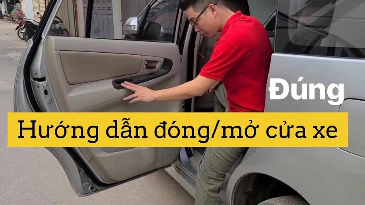 Quy trình đúng kỹ thuật để thực hiện cách đóng mở cửa xe ô tô an toàn