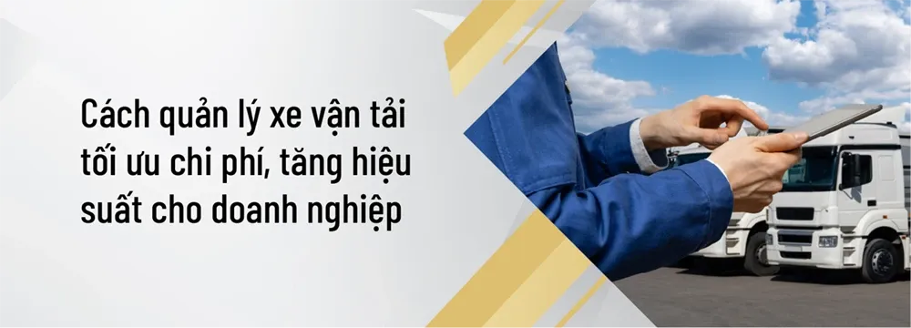 cách quản lý xe vận tải