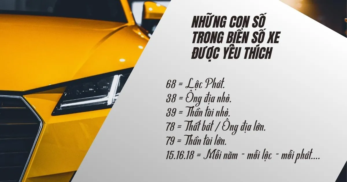 Nhung con so trong bien so xe duoc yeu thich