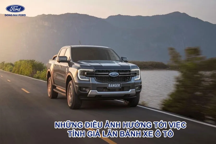 nhung-dieu-anh-huong-toi-viec-tinh-gia-lan-banh-xe-o-to