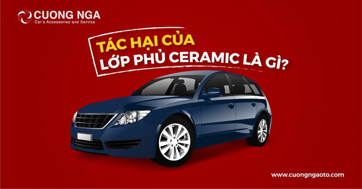 Phủ Ceramic Ô Tô Là Gì và những rủi ro khi thi công