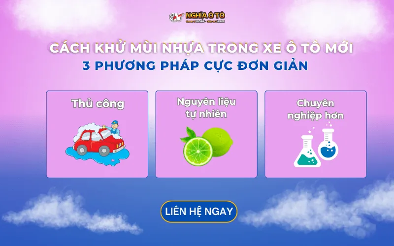 Ba cách khử mùi nhựa trong xe ô tô mới bằng phương pháp thủ công, bao gồm mở cửa, làm sạch nội thất, và vệ sinh điều hòa