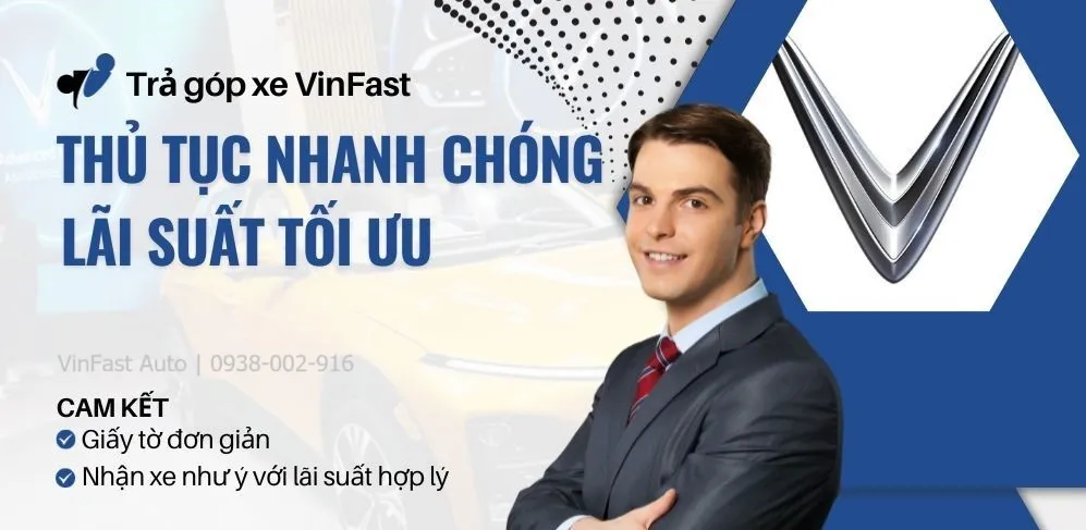 Thủ tục mua xe VinFast trả góp tại showroom
