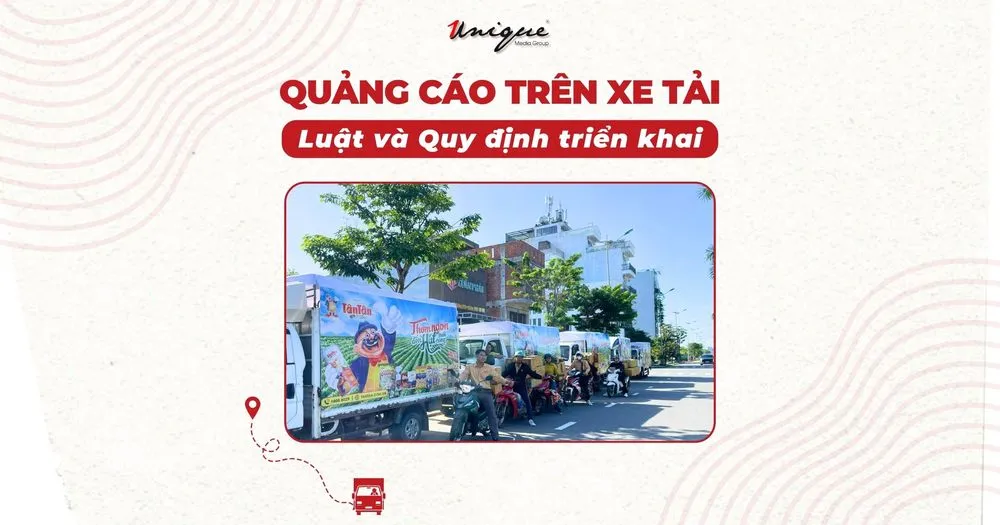 Truck Advertising: Quy Ä‘á»‹nh vÃ  luáº­t quáº£ng cÃ¡o trÃªn xe táº£i