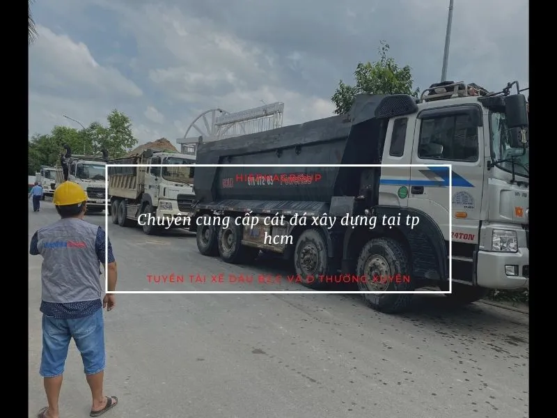 Tài xế xe ben Cửu Long 2.4 tấn và các dòng xe ben lớn hơn của Hiệp Hà sẵn sàng vận chuyển vật liệu xây dựng