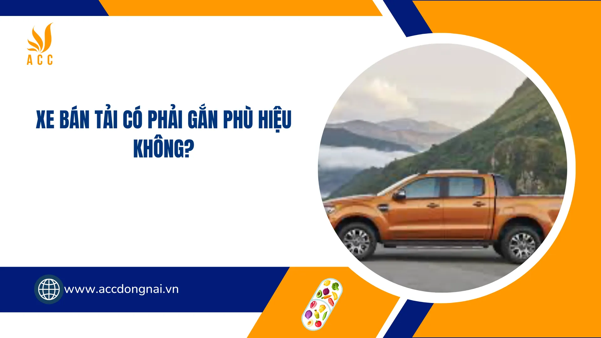 Xe bán tải có phải gắn phù hiệu không: Quy định về kinh doanh vận tải